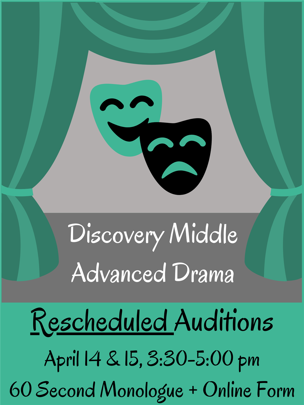 Advanced Theatre Auditions Rescheduled Advanced Theatre Auditions Rescheduled